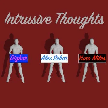 Alex Schor, DigBar & Yuno Miles Intrusive Thoughts Mp3 Download