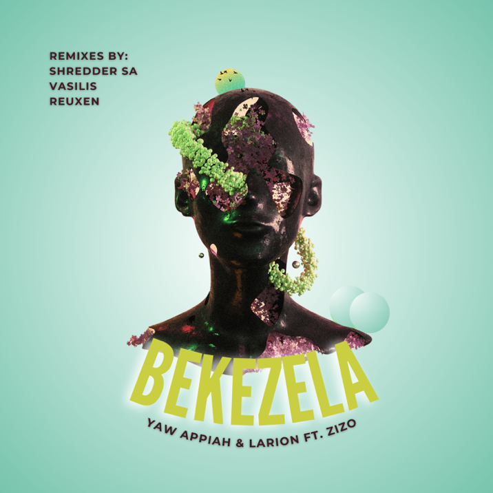 Yaw Appiah – Bekezela (Shredder SA Remix) Ft. Larion, Zizo & Zizo 3