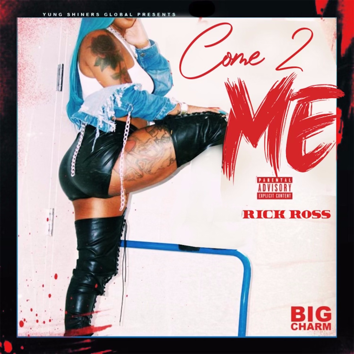 Big Charm – ​Come 2 Me Ft. Rick Ross 1