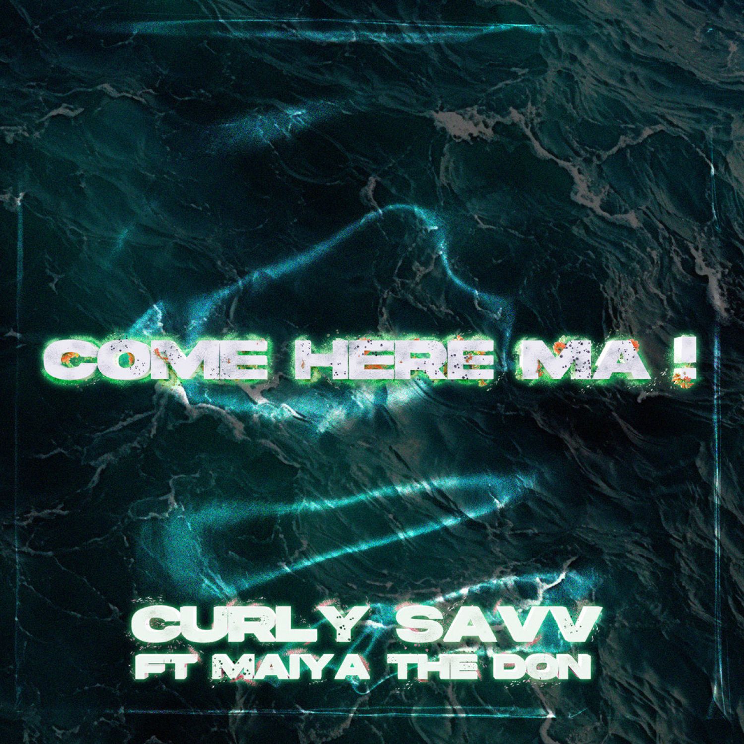 Curly Savv – COME HERE MA ! Ft. Maiya The Don 2