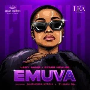 Lady Amar – Emuva Ft. Starr Healer, Murumba Pitch & T-Man SA 5