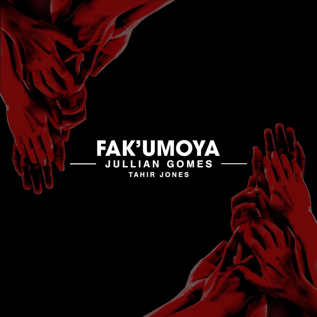 Jullian Gomes – Fak’umoya Ft. Tahir Jones 2