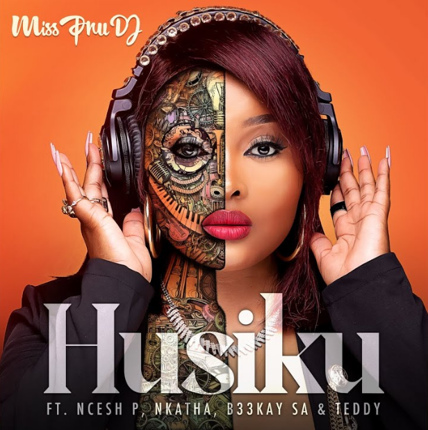 Miss Pru DJ – Husiku Ft. BeeKay, Ncesh P, Nkatha & Teddy 9