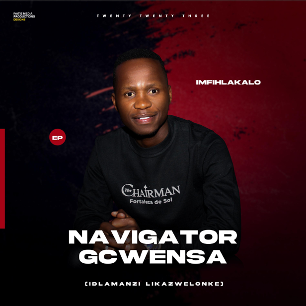 Navigator Gcwensa – Uyala Nowakhe 2