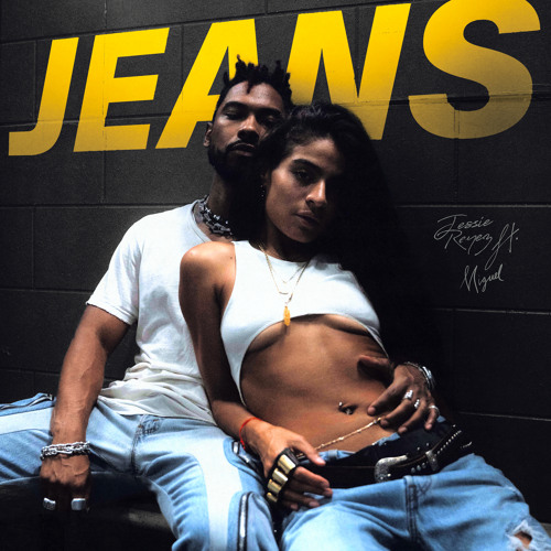 Jessie Reyez ft. Miguel – JEANS 1