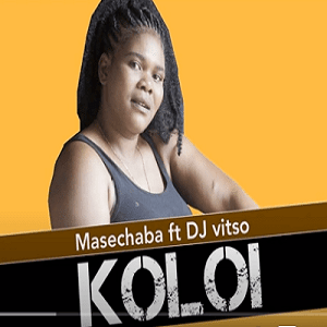 Masechaba – Koloi Ft. DJ Vitso 3