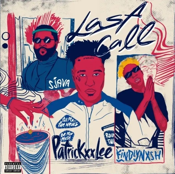 PatricKxxLee – Last Call Ft. Sjava & KindlyNxsh 14