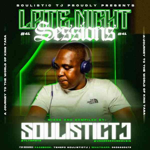 Soulistic TJ – Late Night Session 41 1