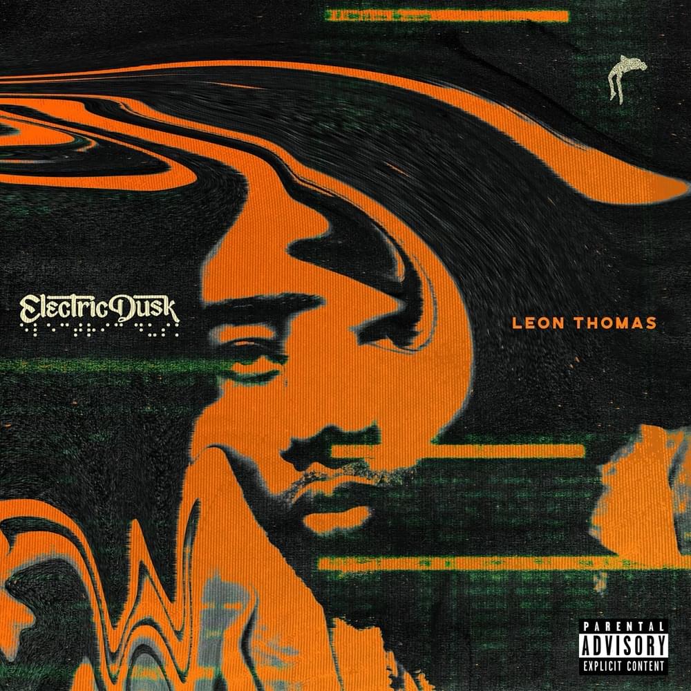 ALBUM: Leon Thomas – Electric Dusk 1