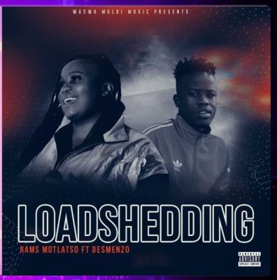 Rams Motlatso – Loadshedding Ft. Desmenzo De Producer 1