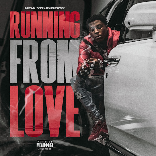 NBA YoungBoy – Runnin’ From Love 1