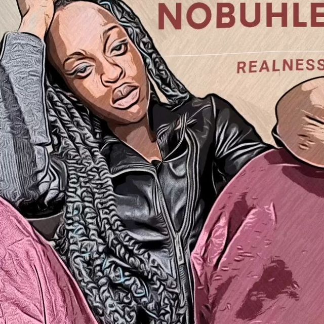 Nobuhle – Realness 3