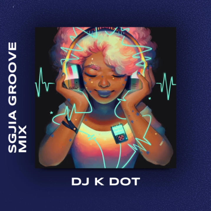 Dj K. Dot – Sgija (Groove Mix) 1