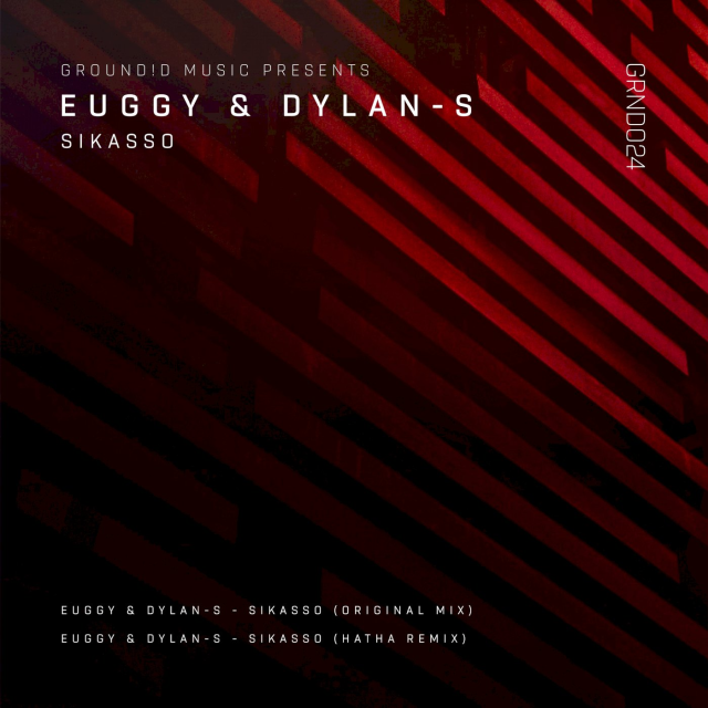 Euggy & Dylan-S – Sikasso 3