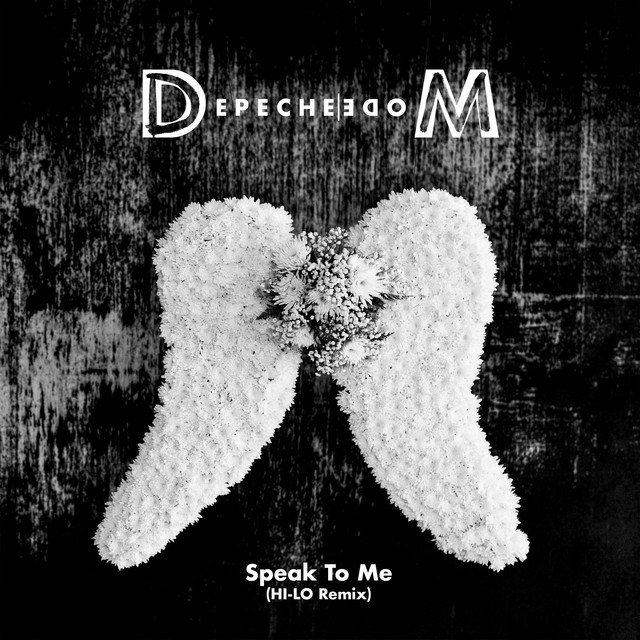 Depeche Mode – Speak To Me (HI-LO Remix) 2