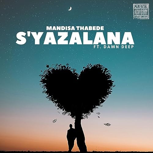 Mandisa Thabede – S’yazalana Ft. Dawn Deep 2