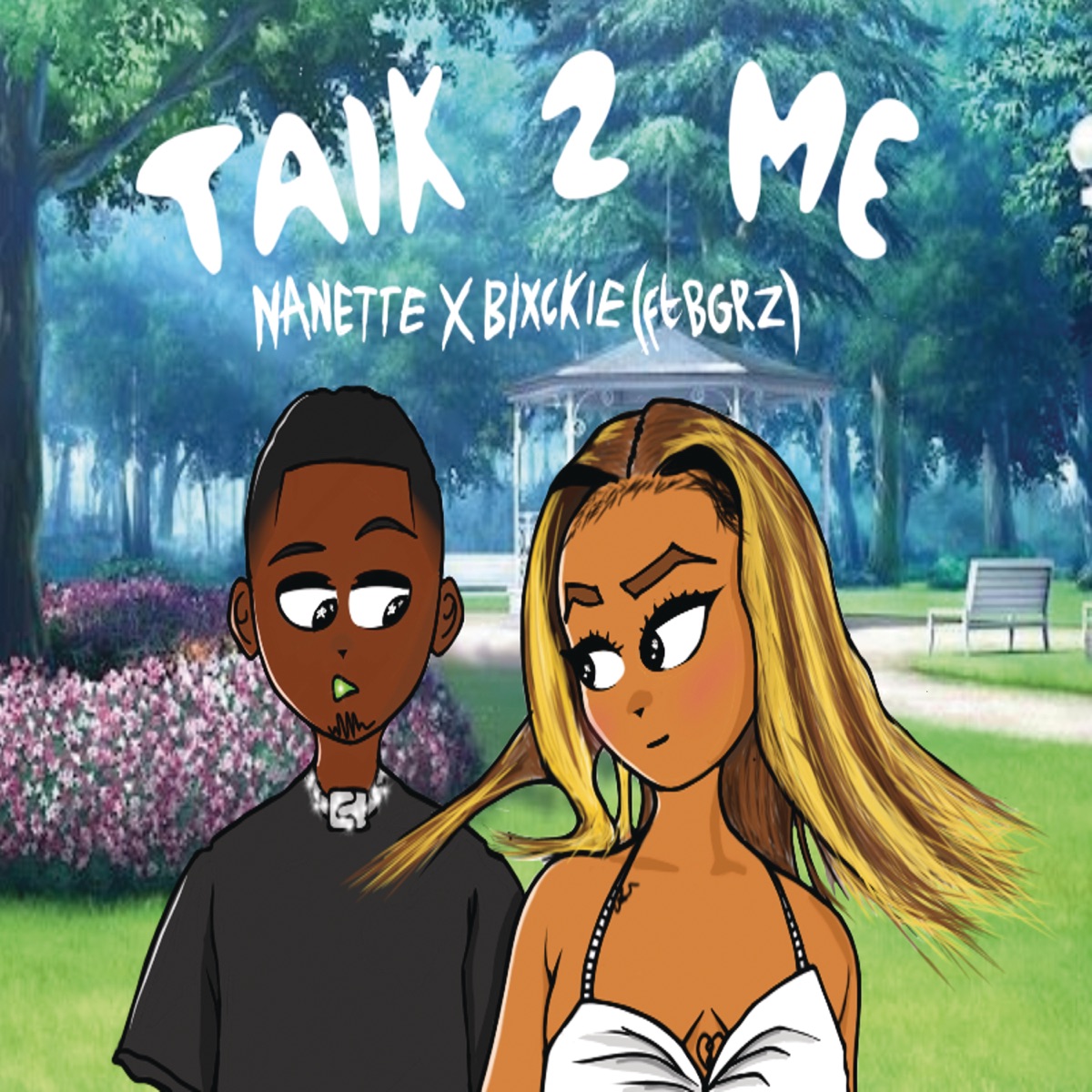 Nanette & Blxckie Ft. BGRZ – Talk 2 Me 2