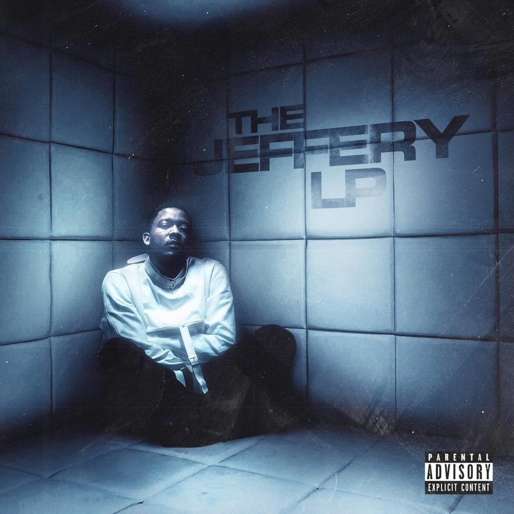 ALBUM: ​​idontknowjeffery – The Jeffery 1