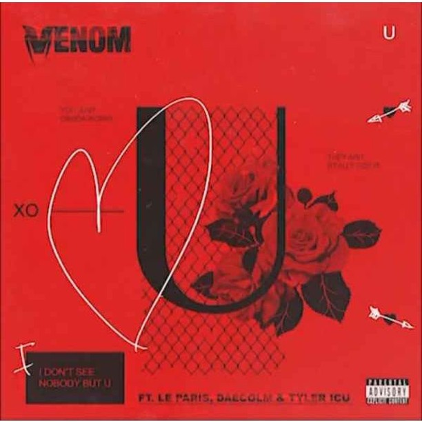 DJ Venom – U Ft. Le Paris, Daecolm & Tyler ICU 10