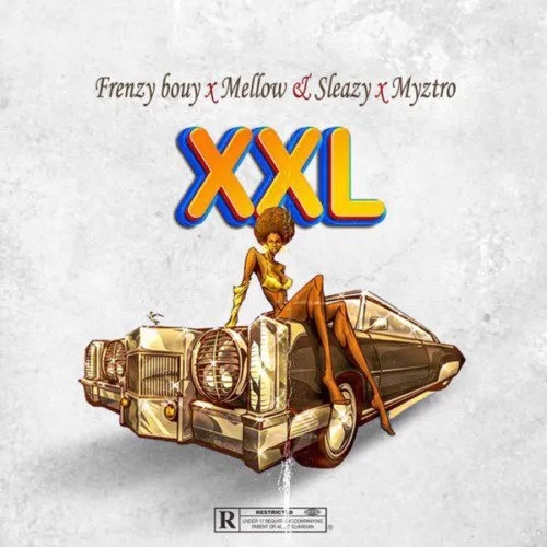 King Ya Straata – XXL Bass ft. Mellow, Sleazy & Myztro 1