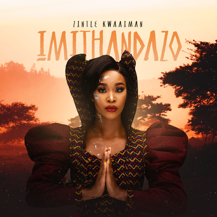 Imithandazo – Zintle Kwaaiman Ft. Rethabile Khumalo 3