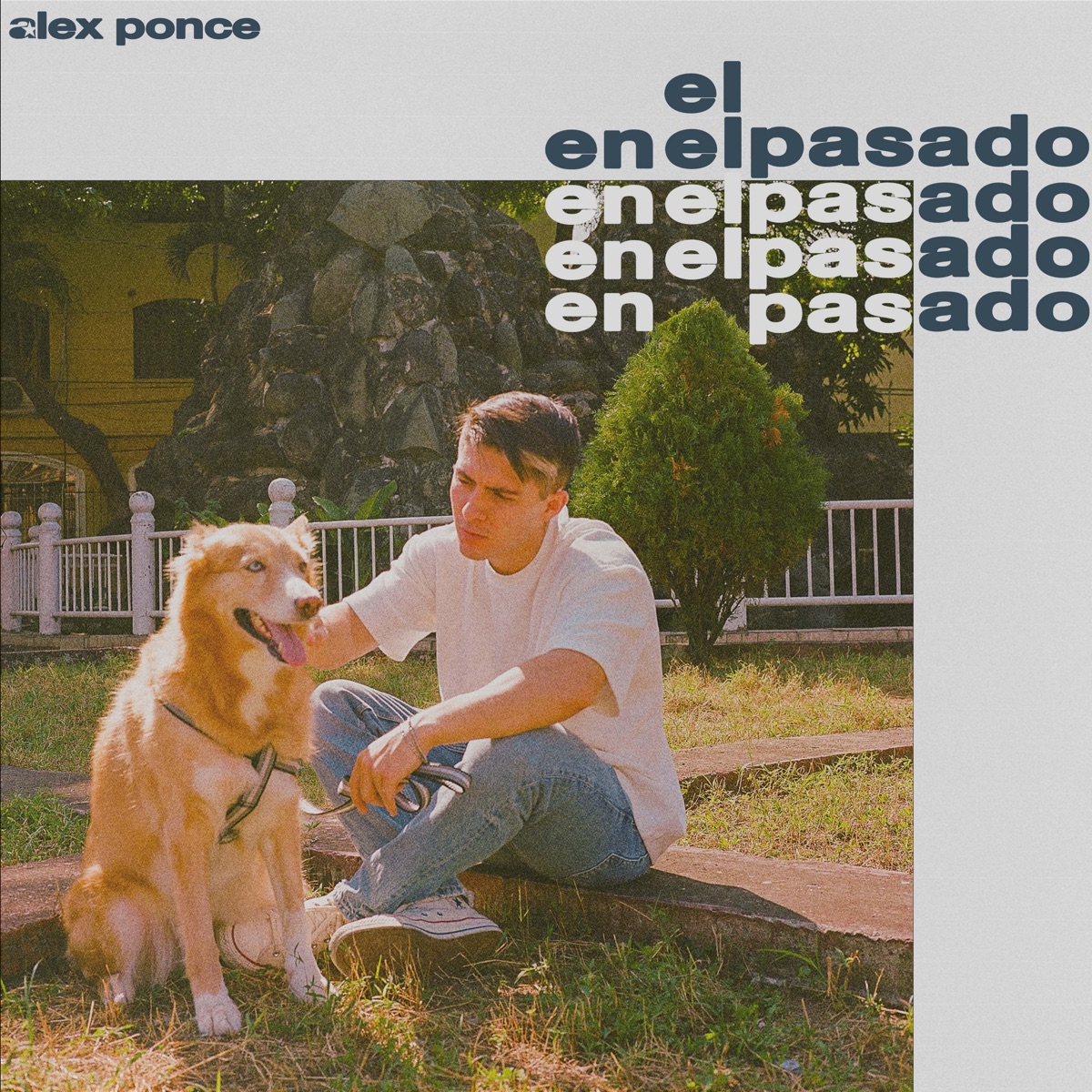 Alex Ponce – En el Pasado 1