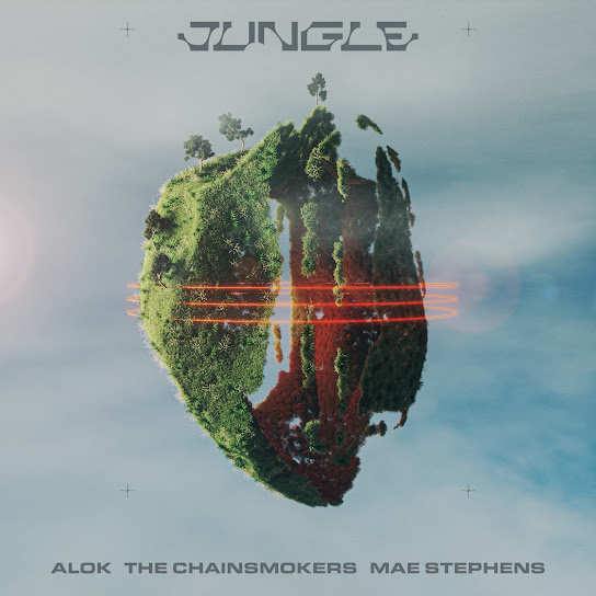 Alok, The Chainsmokers & Mae Stephens Jungle Mp3 Download