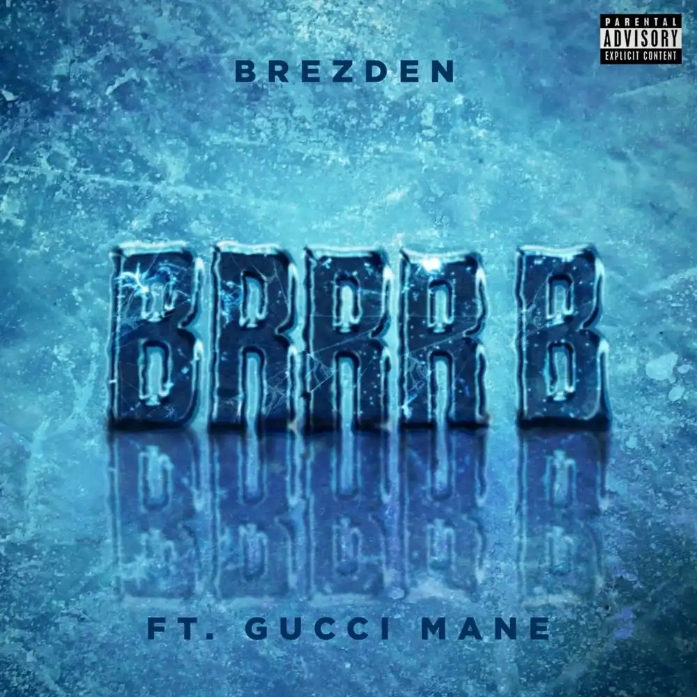 Brezden BRRR B Mp3 Download