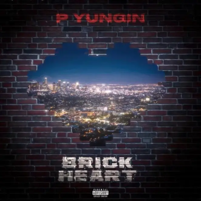 P Yungin – Brick Heart 2