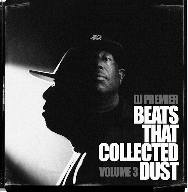 ALBUM: DJ Premier – Beats That Collected Dust, Vol. 3 2