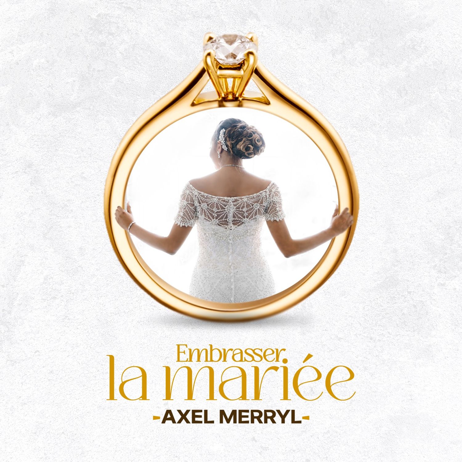 Axel Merryl Embrasser La Mariée Mp3 Download