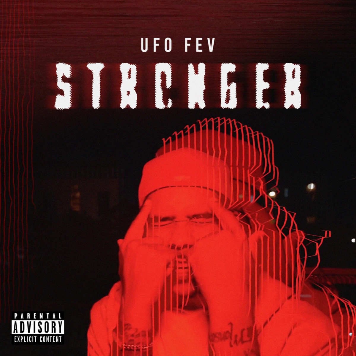 UFO Fev – STRONGER 2