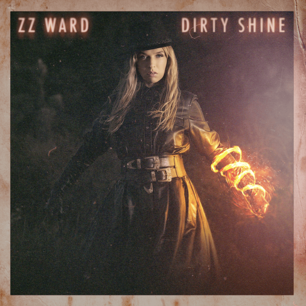 ALBUM: ZZ Ward – Dirty Shine 2