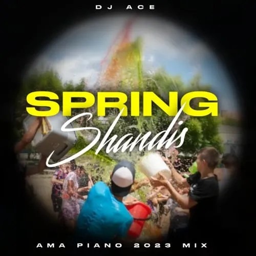 DJ Ace – Spring Shandis (Amapiano 2023 Mix) 1