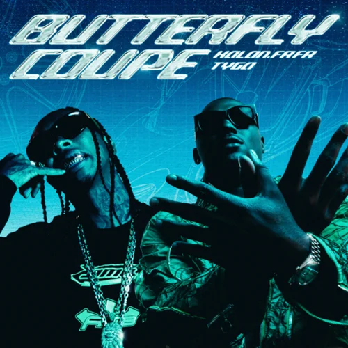 Kalan.FrFr – BUTTERFLY COUPE(PART 2) Ft. Tyga 3