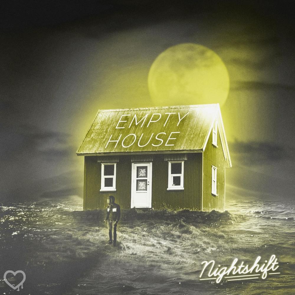 Nightshift – Empty House 1