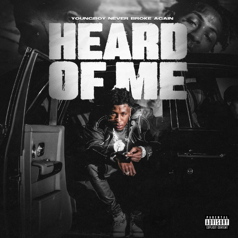 YoungBoy Never Broke Again – Heard Of Me 2