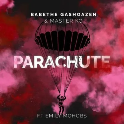 Ba Bethe Gashoazen & Master KG Parachute Mp3 Download