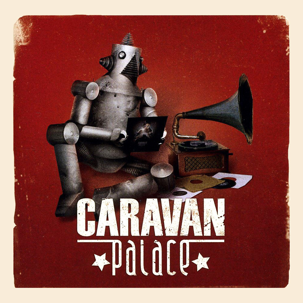 Caravan Palace Reverse Mp3 Download