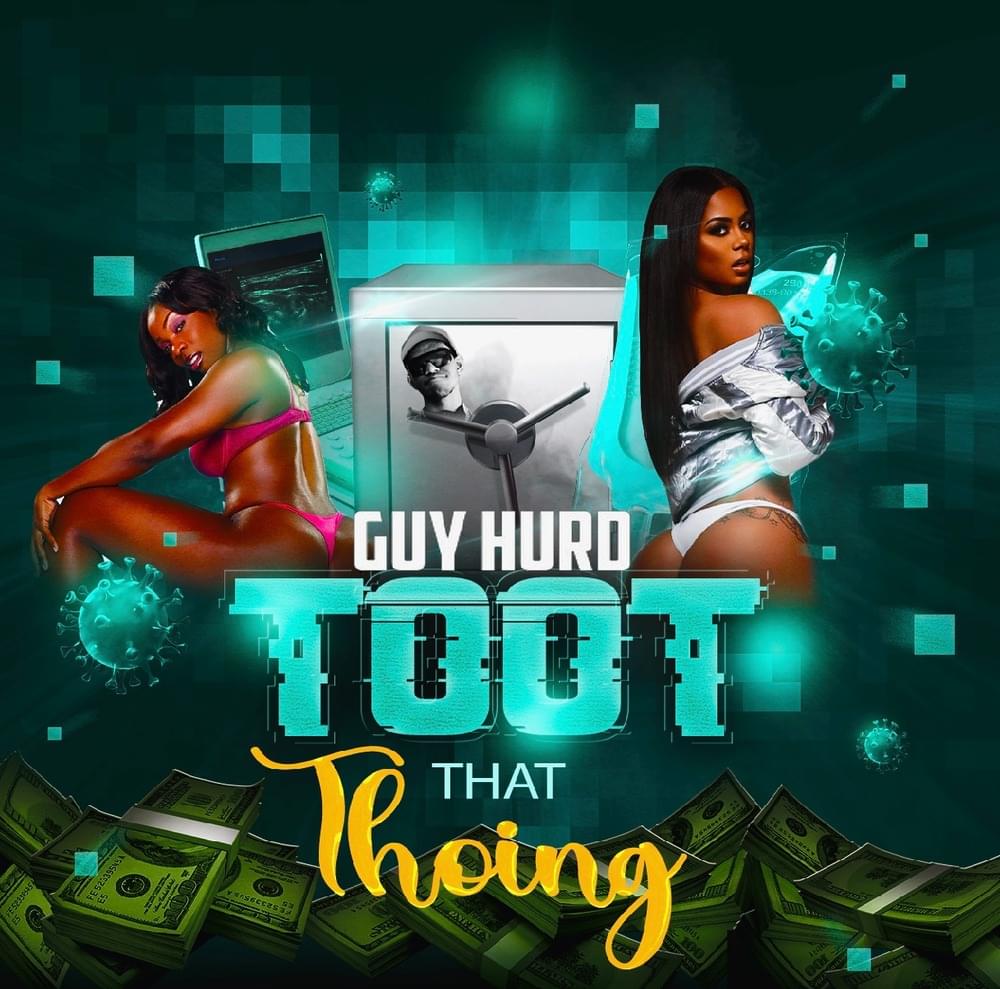 Guy Hurd – Toot That Thoing 2