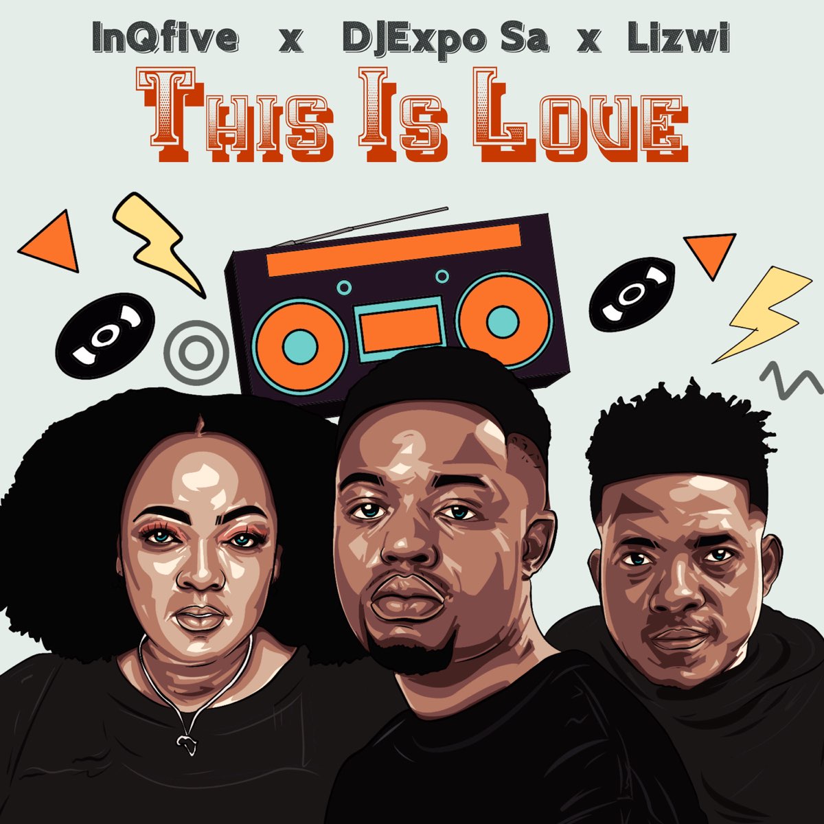 InQfive, DJExpo SA & Lizwi – This Is Love 2