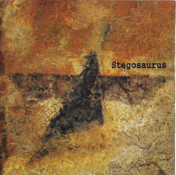 Stegosaurus – cause we love you [Album] 1