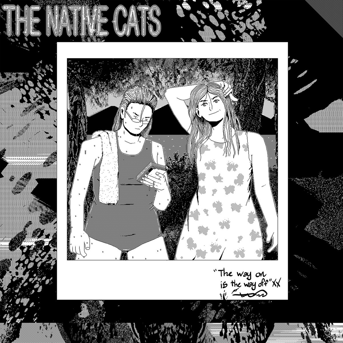 The Native Cats The Way On Is the Way Off Zip Download