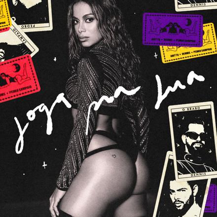 Anitta, Pedro Sampaio, Dennis – Joga Pra Lua 1