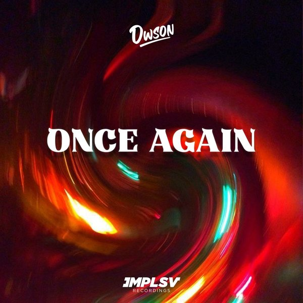 Dwson – Once Again 2