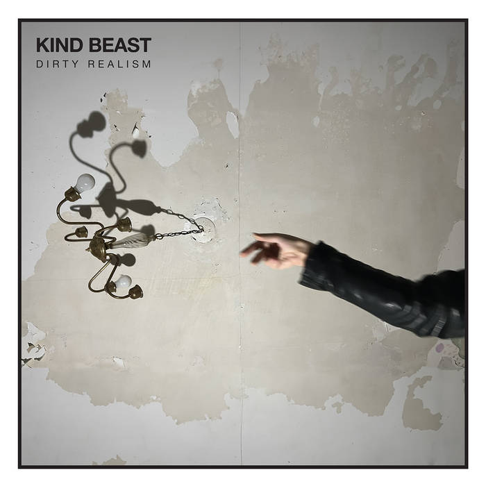 Kind Beast Dirty Realism Zip Download