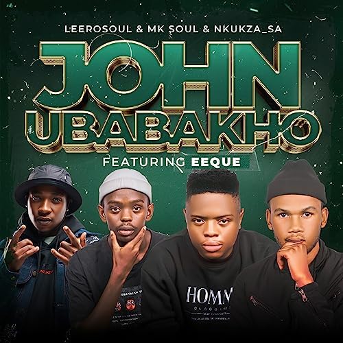 LEEROSOUL JOHN UBABAKHO Mp3 Download