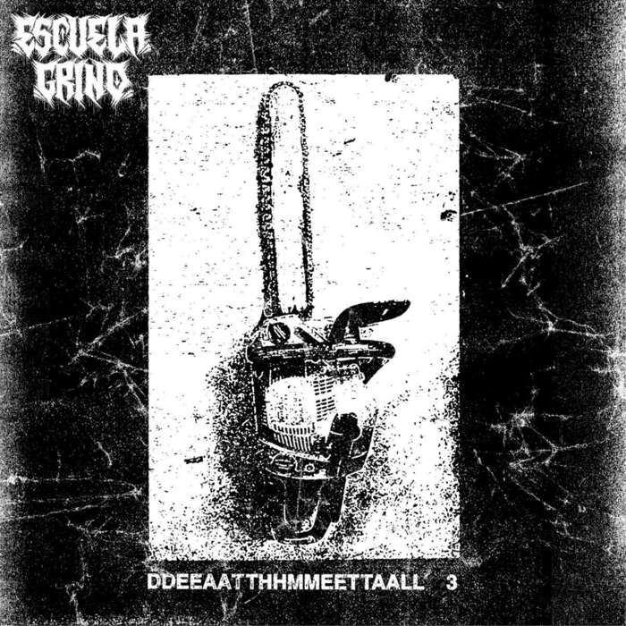 Escuela Grind – DDEEAATTHHMMEETTAALL [Ep] 2