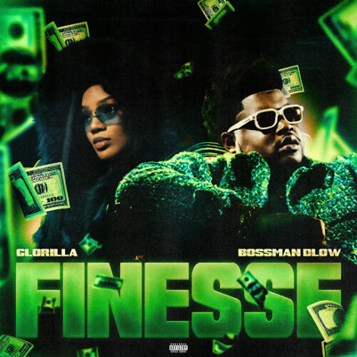 BossMan DLow – Finesse Ft. GloRilla 2