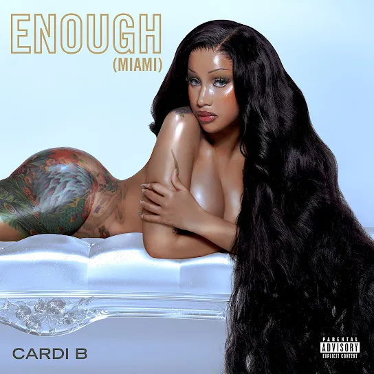 Cardi B – Enough (Miami) 1